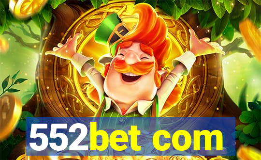 552bet com